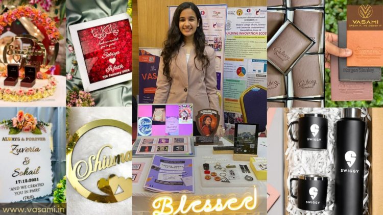 Make moments memorable with Vasami India - A startup by youthpreneurs changing the experience of gifting