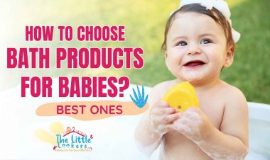 How to choose bath products for kids