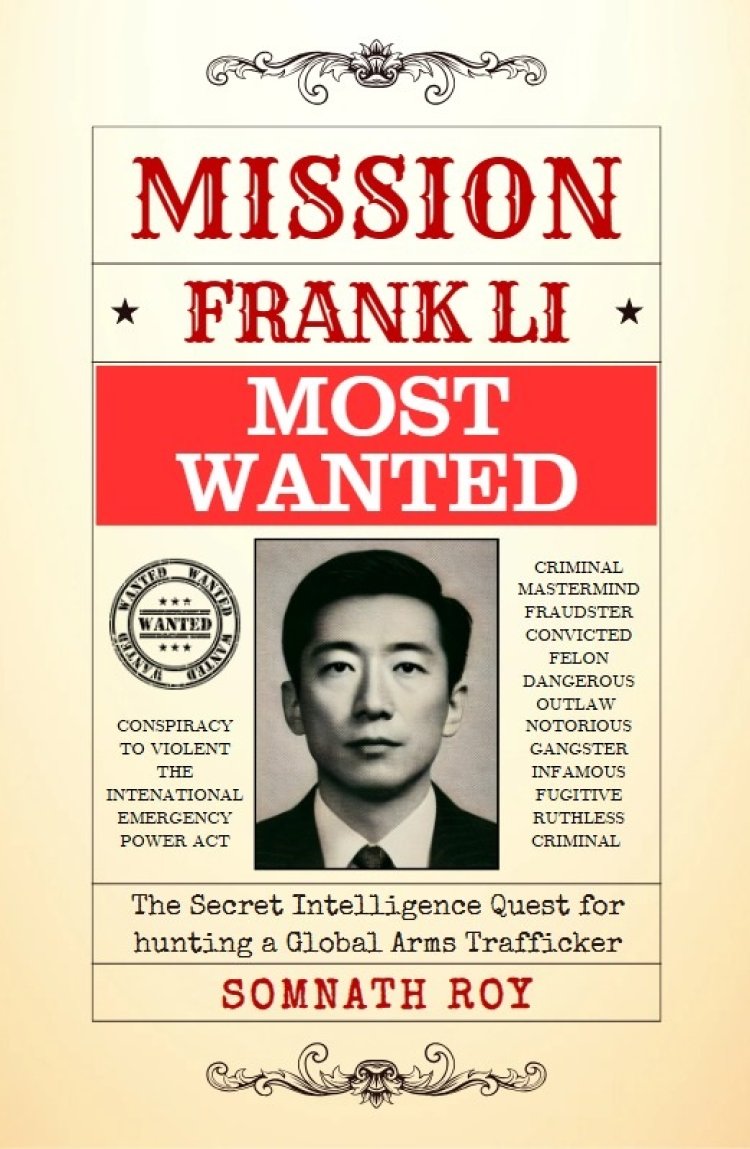 Mission Frank Li: A Global Espionage Thriller by Somnath Roy