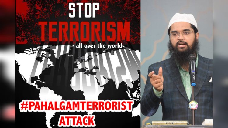 Adv. Nizam A. Khan Condemns Heinous Terror Attack in Pahalgam, Kashmir, Calls for Swift Justice