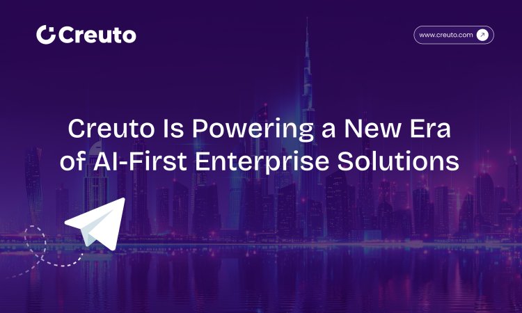 Creuto Sets New Benchmark in Enterprise Technology with AI-First Approach